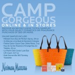 Neiman Marcus - Camp Gorgeous